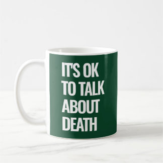 OK to Talk Coffee Mug