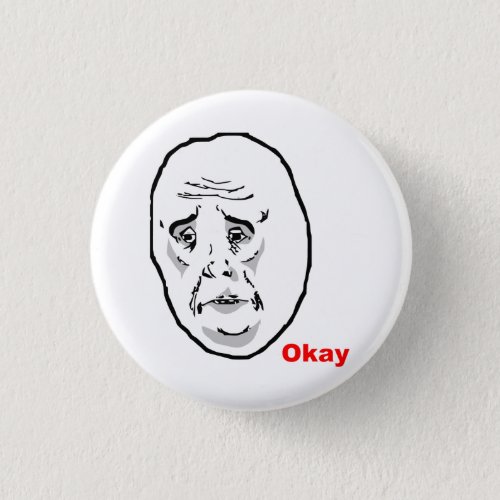 Okay Guy Rage Face Meme Button