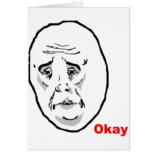 Okay Guy Rage Face Meme Cards (Front)