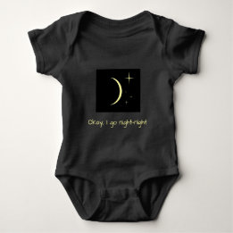 Okay I go night-night Baby Bodysuit