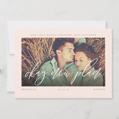 Okay New Plan Modern Minimal Calligraphy  Photo Save The Date