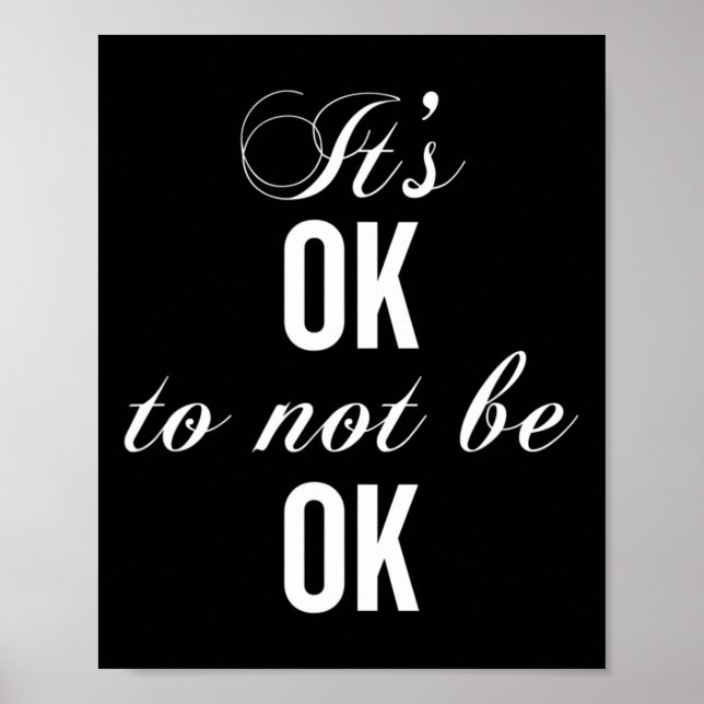Okay Not To Be Okay T Resist Depression  Poster (Front)