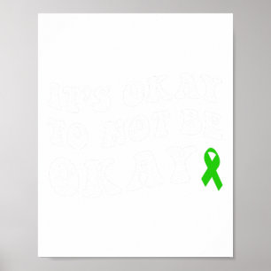 Okay To Not Be Okay Mental Health Awareness  Poster