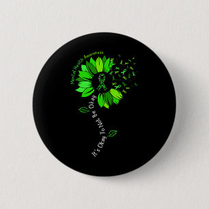 Okay To Not Be Okay Mental Health Awareness Ribbon Button