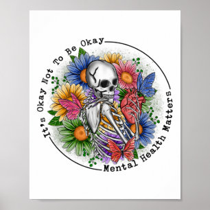 Okay To Not Be Okay Mental Health Awareness Women Poster