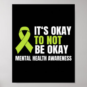 Okay To Not Be Okay Mental Health Ribbon Poster