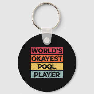 Okayest Pool Player Funny Pool Billiards Mens Dad  Keychain