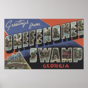Okefenokee Swamp, Georgia - Large Letter Scenes Poster