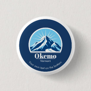 Okemo Vermont ski resort souvenir gift  Button