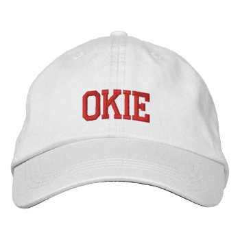 Okie   Embroidered Baseball Cap by Luzesky at Zazzle