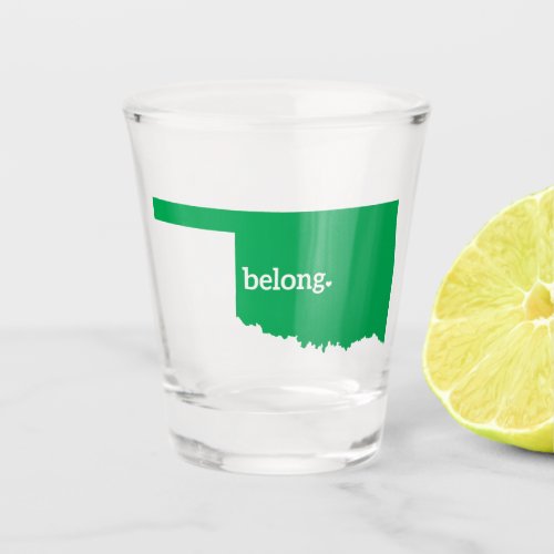 Oklahoma Belong State Map Shot Glass