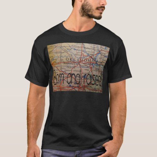 oklahoma born and raised T_Shirt