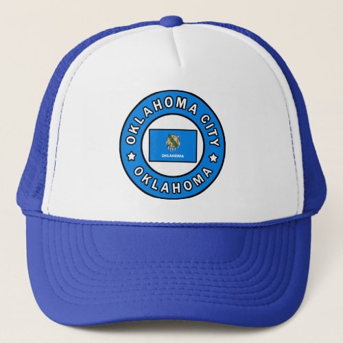 Oklahoma City Oklahoma Trucker Hat