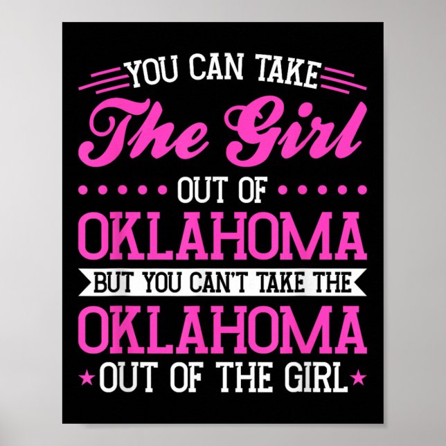 Oklahoma Girl Can't Take Out The Oklahoma  Poster (Front)