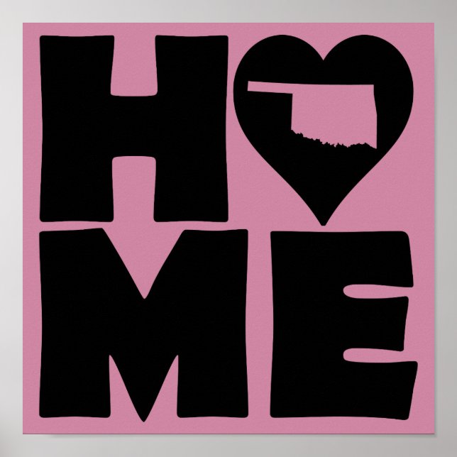Oklahoma Home Heart State Poster Sign (Front)