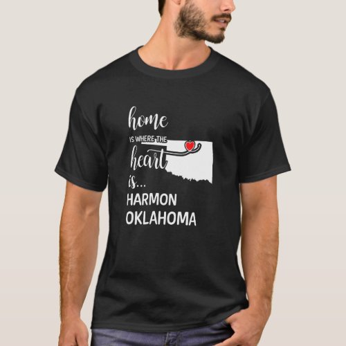 Oklahoma Home Is Where The Heart Is Harmon County T_Shirt