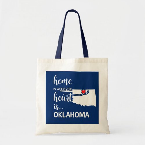 Oklahoma home is where the heart is tote bag