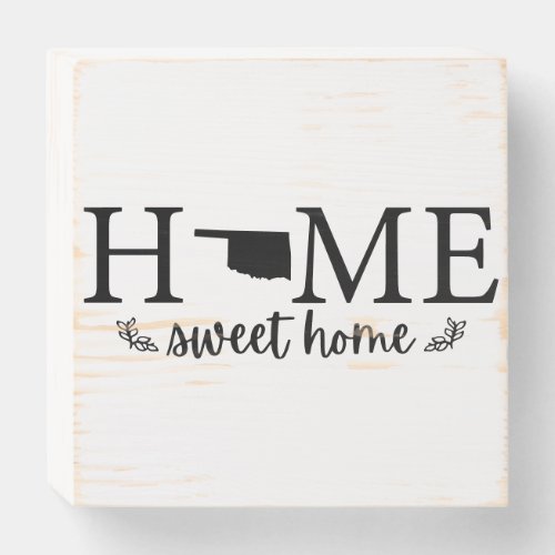 Oklahoma Home Sweet Home Wooden Box Sign