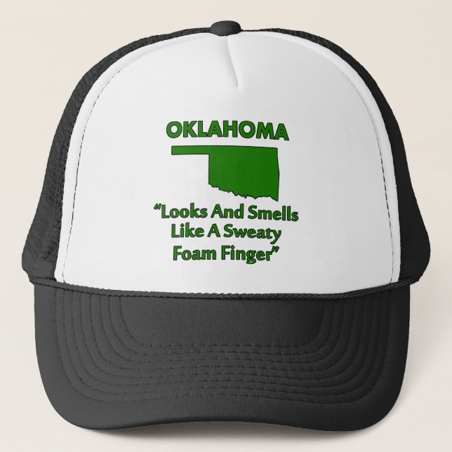 Oklahoma - Looks and Smells Like a Foam Finger Trucker Hat (Front)