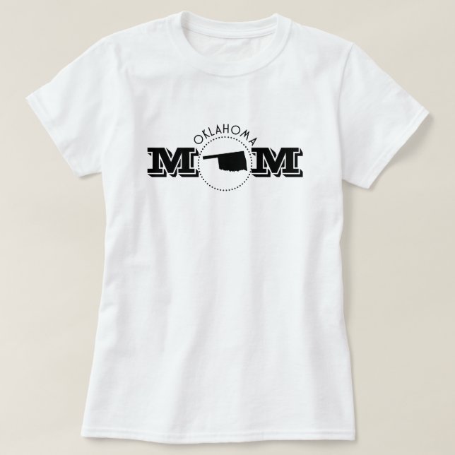 Oklahoma Mom  T-Shirt (Design Front)