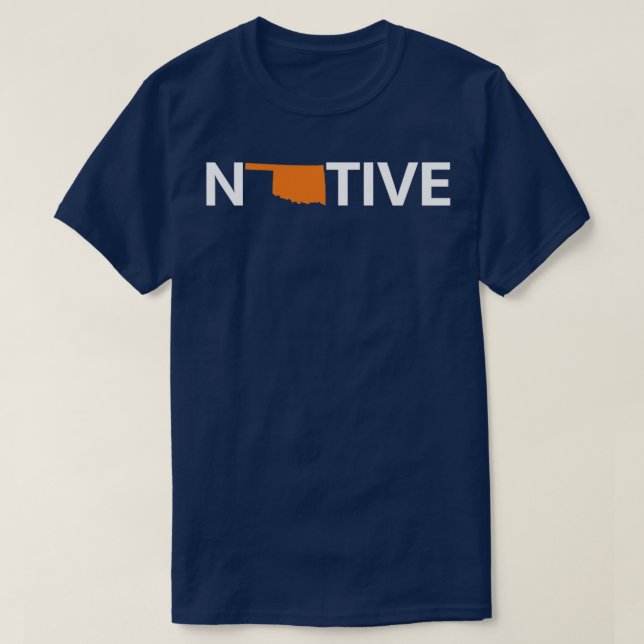 Oklahoma Native  T-Shirt (Design Front)