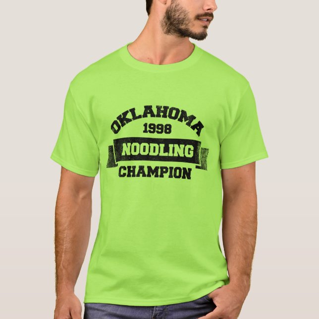 Oklahoma Noodling Champion T-Shirt (Front)