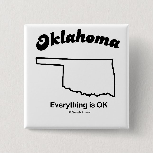 OKLAHOMA - "OKLAHOMA STATE MOTTO" T-shirts and Gea Button (Front)