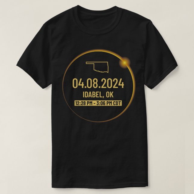 Oklahoma State Idabel OK USA Totality April 8 2024 T-Shirt (Design Front)