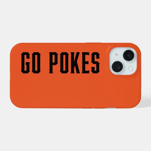 Oklahoma State University  Go Pokes 3 iPhone 15 Case