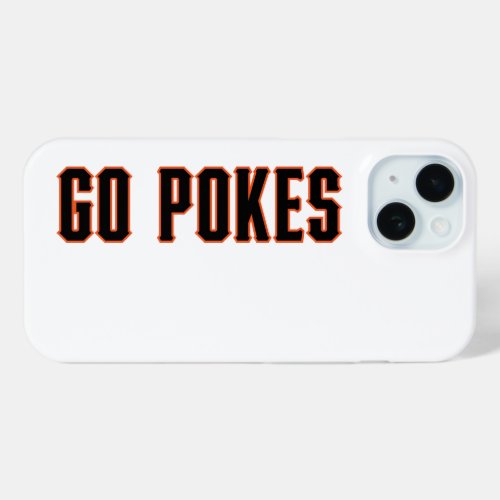 Oklahoma State University  Go Pokes iPhone 15 Case