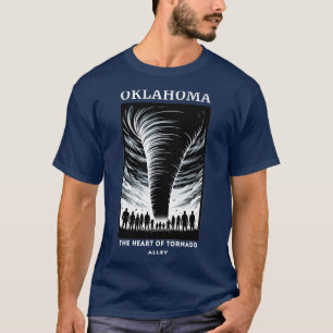 OKLAHOMA THE HEART OF TORNADO ALLEY T-Shirt