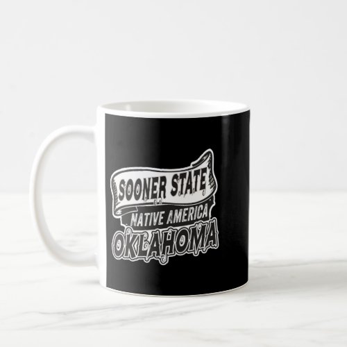 Oklahoma The Sooner State Oklahoma State Pullover  Coffee Mug