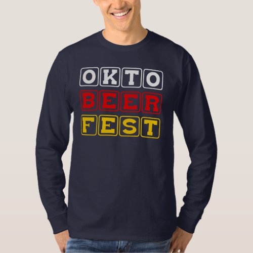 Oktobeerfest Oktoberfest German Beer Festival T_Shirt