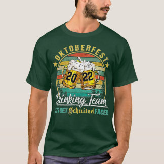 Oktoberfest 2022 Drinking Team Let's Get Schnitzel T-Shirt