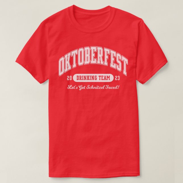 Oktoberfest 2023 Drinking Team Lets Get Schnitzel  T-Shirt (Design Front)