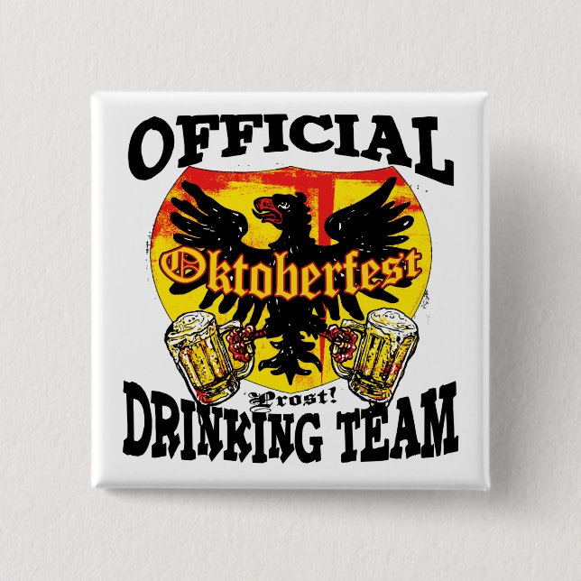 Oktoberfest Beer Drinking Team Shirts and Gifts Button (Front)