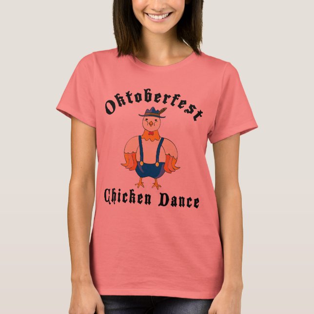 Oktoberfest Chicken Dance T-Shirt (Front)