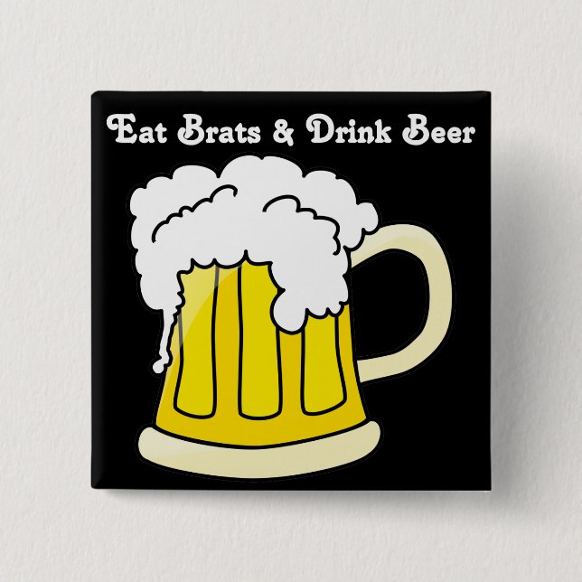 Oktoberfest Eat Brats & Drink Beer 2 Button (Front)