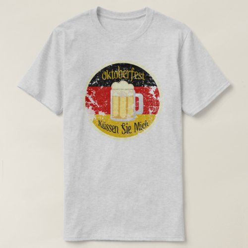 Oktoberfest Kiss Me Distressed T_Shirt