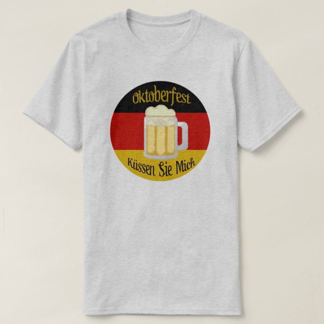 Oktoberfest Kiss Me T-Shirt (Design Front)