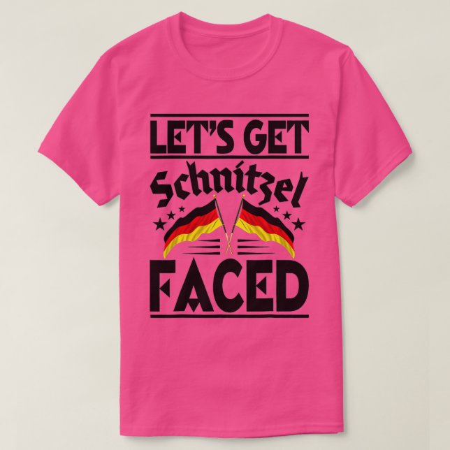 Oktoberfest - Let's Get Schnitzel Faced Funny Germ T-Shirt (Design Front)