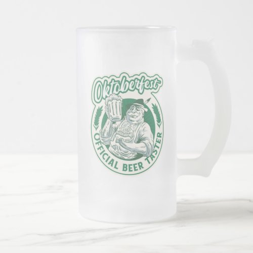 Oktoberfest Official Beer Taster Frosted Glass Beer Mug