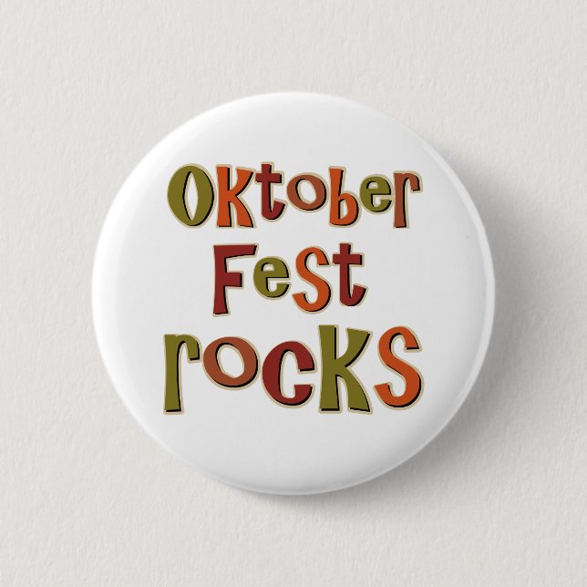 Oktoberfest Rocks Pinback Button (Front)