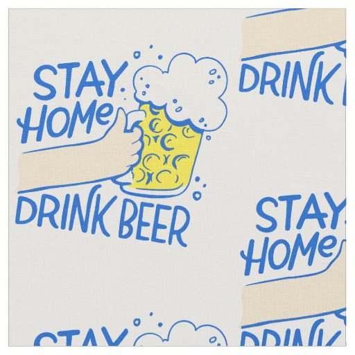 oktoberfest stay home drink beer coronavirus fabric
