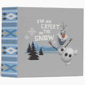 Olaf | Expert On The Snow 3 Ring Binder by frozen at Zazzle