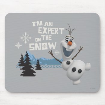 Olaf | Expert On The Snow Mouse Pad by frozen at Zazzle