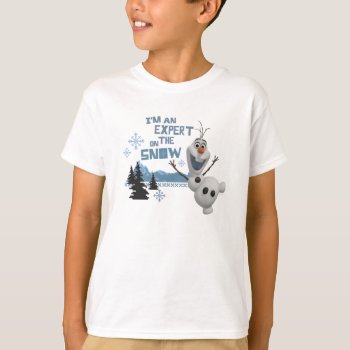 Olaf | Expert On The Snow T-shirt by frozen at Zazzle
