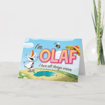 Olaf | I Love All Things Warm Card by frozen at Zazzle