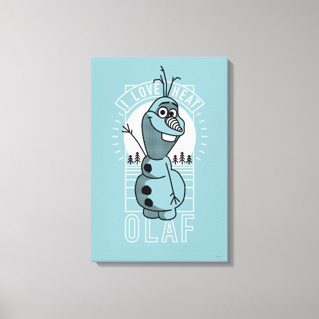 Olaf | I Love Heat Canvas Print (Front)
