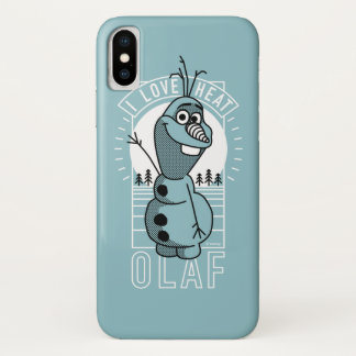 Olaf | I Love Heat iPhone X Case